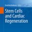 Stem Cells and Cardiac Regeneration