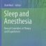 Sleep and Anesthesia Neural Correlates in Theory and Experiment