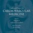 Landmark Papers in Cardiovascular Medicine