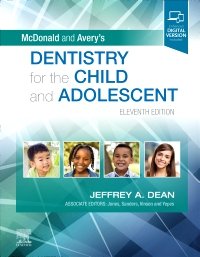 McDonald And Averys Dentistry For The Child And Adolescent 11th Ed