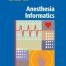 Anesthesia Informatics