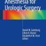 Anesthesia for Urologic Surgery