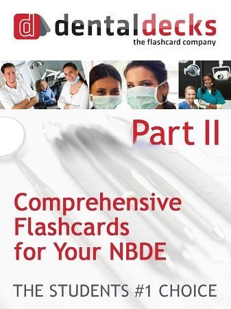 Dental Decks for NBDE Part 2