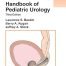 Handbook of Pediatric Urology 3rd Ed