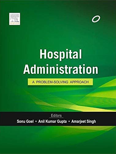 Textbook of Hospital Administration By Dr Sonu Goel