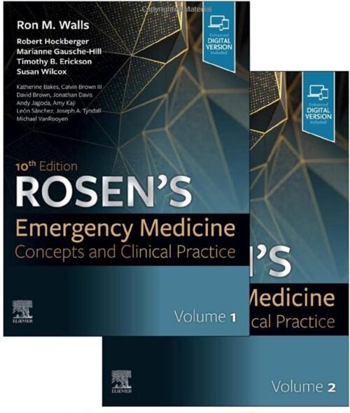 Rosens Emergency Medicine Concepts and Clinical Practice 10th Edition (4 Volume Set)