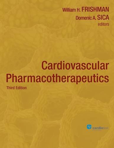 Cardiovascular Pharmacotherapeutics 3rd Ed