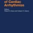 Basis and Treatment of Cardiac Arrhythmias