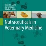 Nutraceuticals in Veterinary Medicine
