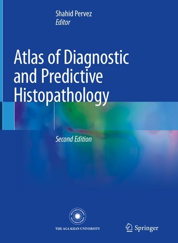 Atlas of Diagnostic and Predictive Histopathology 2nd Ed