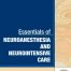 Essentials of Neuroanesthesia and Neurointensive Care