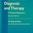 Heart Disease Diagnosis and Therapy A Practical Approach 2nd Ed