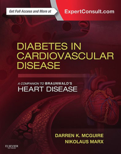 Diabetes in Cardiovascular Disease A Companion to Braunwalds Heart Disease