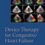 Device Therapy for Congestive Heart Failure