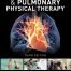 Cardiovascular and Pulmonary Physical Therapy 3rd Ed