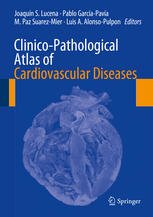 Clinico Pathological Atlas of Cardiovascular Diseases
