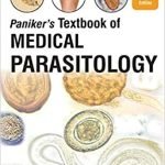 Paniker's Textbook of Medical Parasitology 8th Edition
