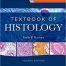 Textbook of Histology 4th Edition