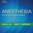 Anesthesia A Comprehensive Review 6th Edition, Kindle Edition