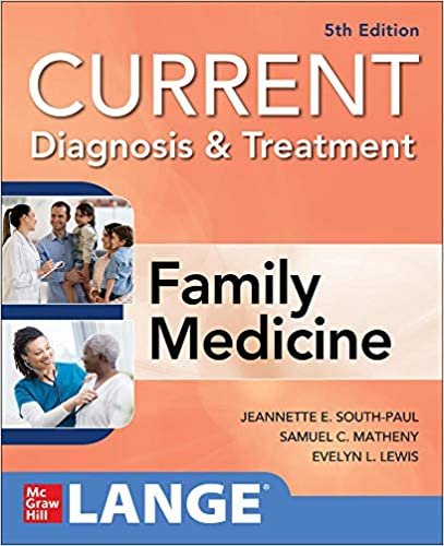 CURRENT Diagnosis & Treatment in Family Medicine, 5th Edition 5th Edition