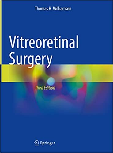 Vitreoretinal Surgery 3rd ed. 2021 Edition