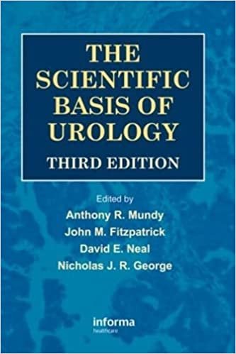 The Scientific Basis of Urology, Third Edition 3rd Edition