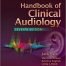 Handbook of Clinical Audiology Seventh, North American Edition