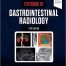 Textbook of Gastrointestinal Radiology 5th Edition