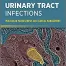 Urinary Tract Infections: Molecular Pathogenesis and Clinical Management (ASM Books) 2nd Edition