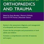 Oxford Handbook of Orthopaedics and Trauma (Oxford Medical Handbooks) 1st Edition