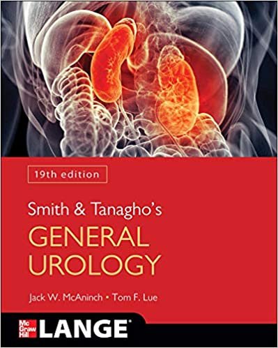 Smith and Tanagho's General Urology, 19th Edition 19th Edition