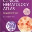 Clinical Hematology Atlas 6th Edition