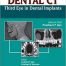 Dental CT: Third Eye in Dental Implants 1st Edition