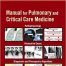 Clinical Practice Manual for Pulmonary and Critical Care Medicine 1st Edition