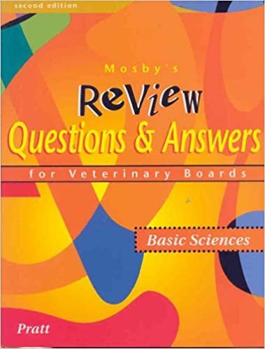 Mosby's Review Questions & Answers for Veterinary Boards; Basic Sciences 2nd Edition