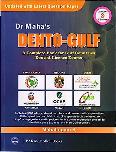 Dr. Maha's Dento-Gulf 2nd/2017 (A complete book for Gulf Countries Dentist Licence Exams) 2nd Edition