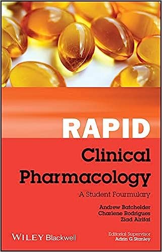 Rapid Clinical Pharmacology: A Student Formulary 1st Edition