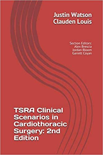 TSRA Clinical Scenarios in Cardiothoracic Surgery: 2nd Edition