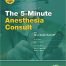 5-Minute Anesthesia Consult (The 5-Minute Consult Series) Illustrated Edition