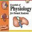 Essentials Of Physiology For Dental Students Paperback – April 1, 2020
