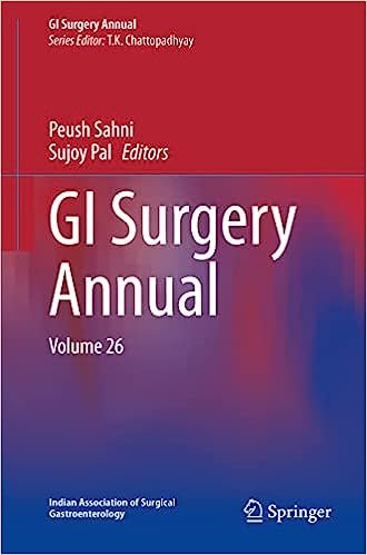 GI Surgery Annual: Volume 26 (GI Surgery Annual, 26) 1st ed. 2022 Edition