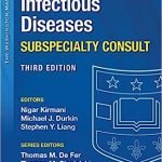 Washington Manual Infectious Disease Subspecialty Consult (The Washington Manual Subspecialty Consult Series) 3rd Edition