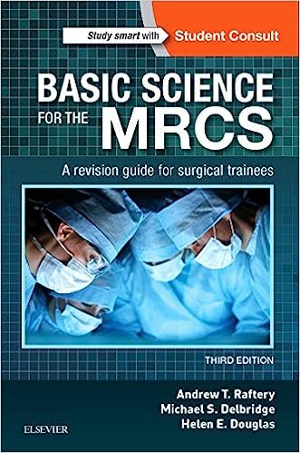 Basic Science for the MRCS: A revision guide for surgical trainees (MRCS Study Guides) 3rd Edition