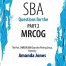Sba Questions for the Part 2 Mrcog Paperback – Illustrated, 26 Feb. 2015