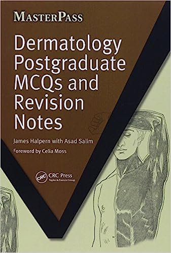 Dermatology Postgraduate MCQs and Revision Notes (MasterPass) 1st Edition