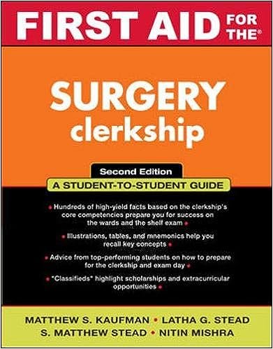 First Aid for the Surgery Clerkship (First Aid Series) 2nd Edition