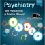 Psychiatry Test Preparation and Review Manual 4th Edition