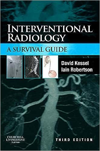 Interventional Radiology: A Survival Guide 3rd Edition