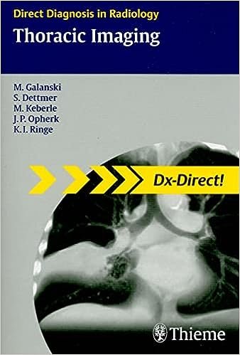 Thoracic Imaging (Direct Diagnosis in Radiology: DX-Direct!) Illustrated Edition