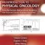 An Introduction to Physical Oncology: How Mechanistic Mathematical Modeling Can Improve Cancer Therapy Outcomes